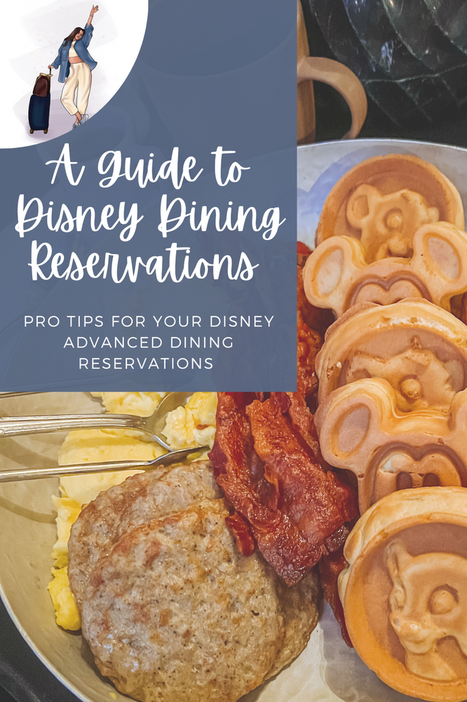 Disney Dining Reservations: Pro-Tips and Troubleshooting